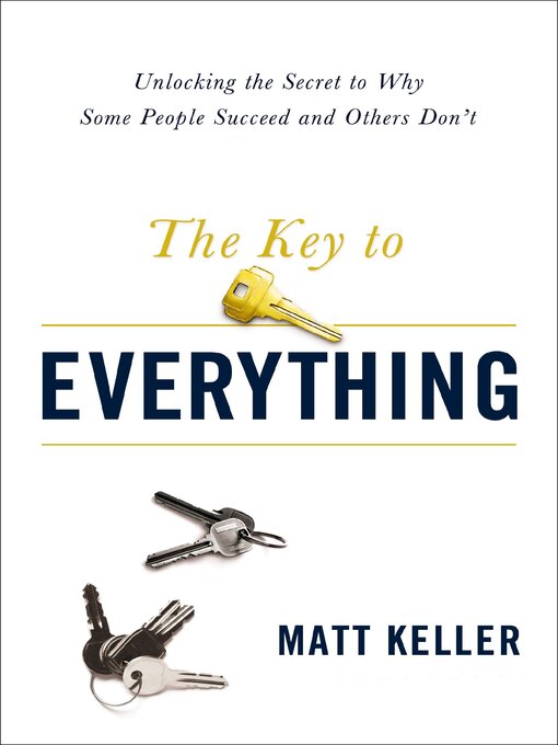 Title details for The Key to Everything by Matt Keller - Available